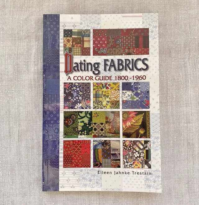 Dating Fabrics Eileen Trestain livre tissus 1800-1960