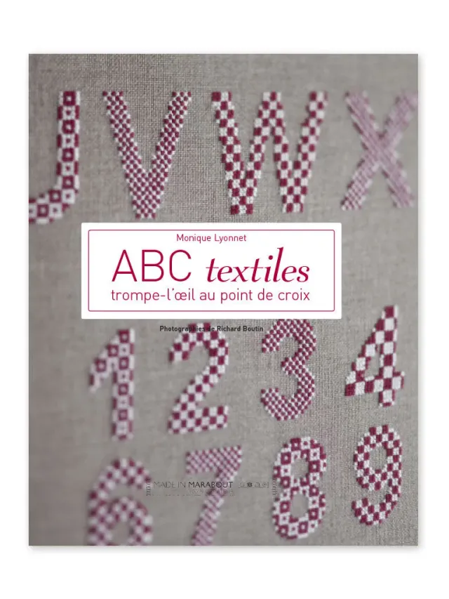 La Croix et La Manière ABC textiles Trompe-l'œil livre point de croix