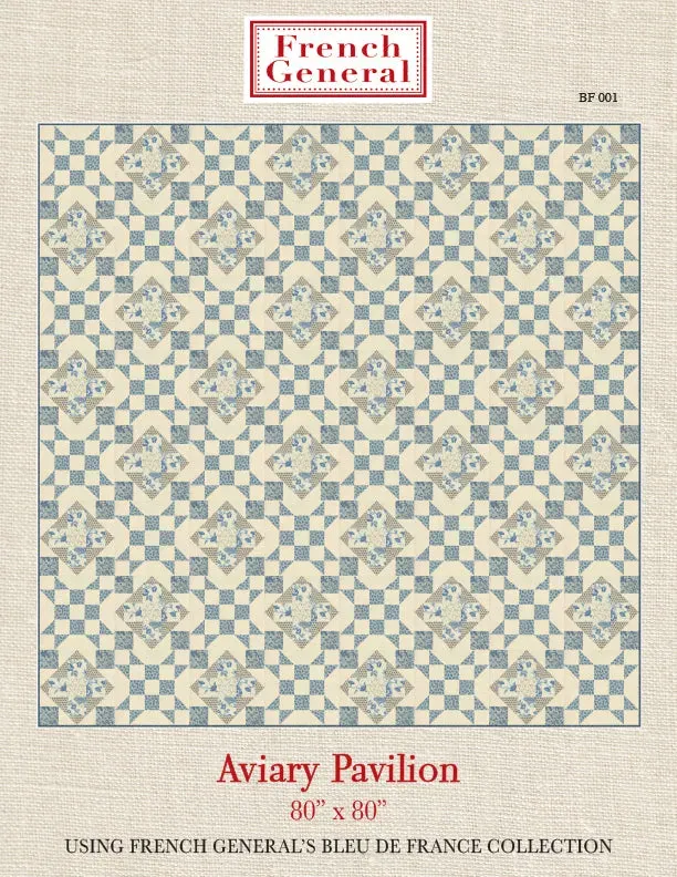 French General Bleu de France Aviary Pavilion patron patchwork bleu